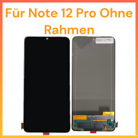 LCD Display Für Xiaomi Redmi Note 12 Pro 4G...